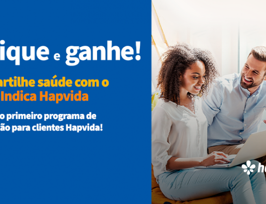 Sistema Hapvida lança programa inédito de indicações remuneradas
