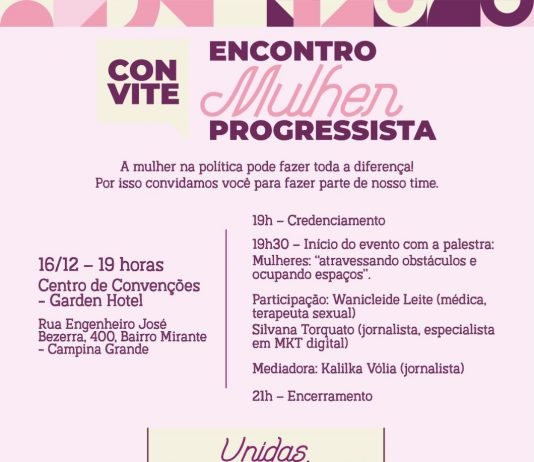 Daniella Ribeiro promove segundo encontro das Mulheres Progressistas em Campina Grande